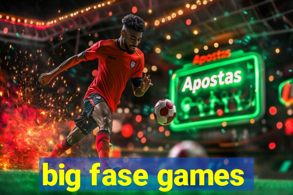 big fase games